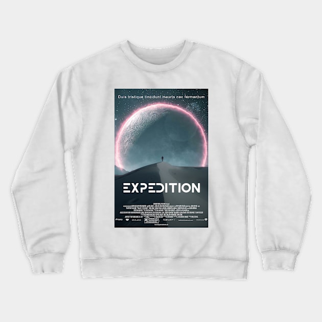 Expedition - Poster Edition Crewneck Sweatshirt by ArijitWorks